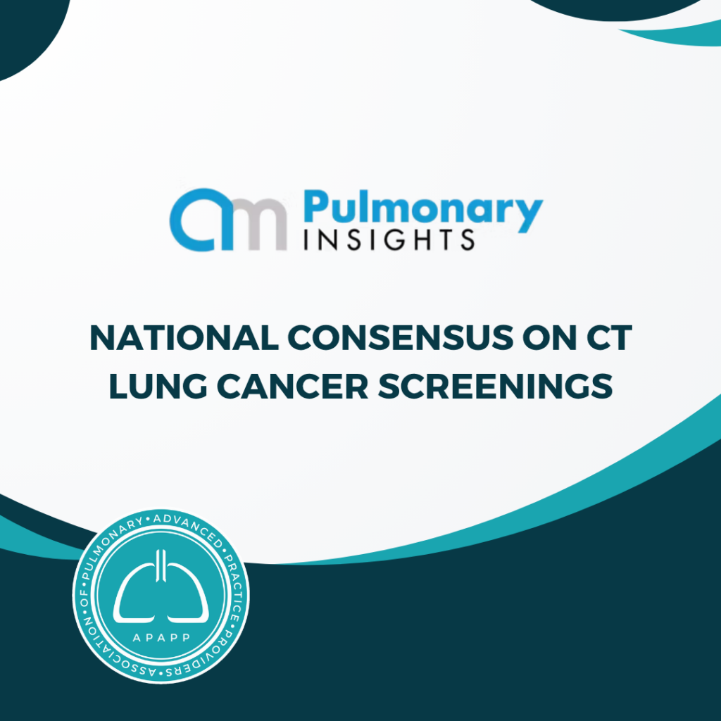 amPulmonary Insights Feature: National consensus on CT lung cancer screenings